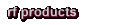 rf products